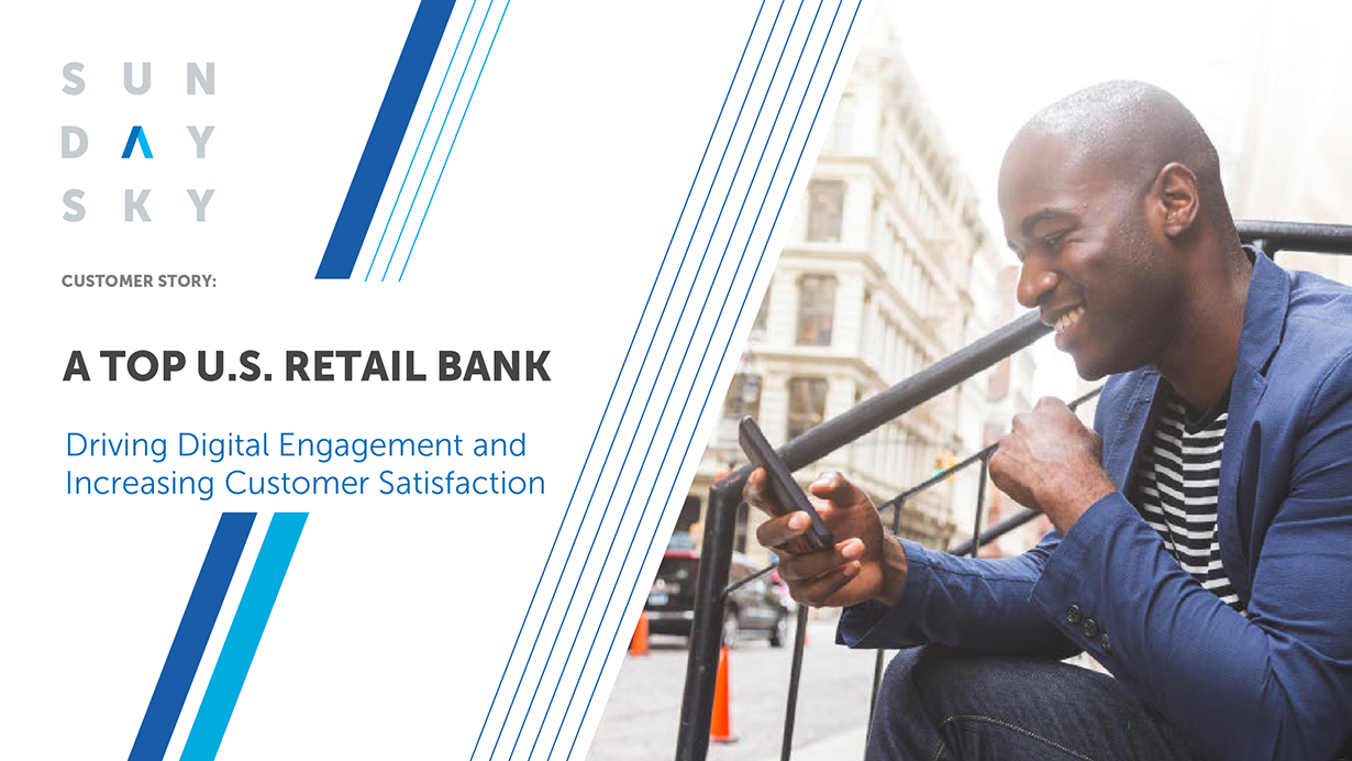 Top 5 Retail Bank: Driving Digital Engagement & Increasing Customer Satisfaction