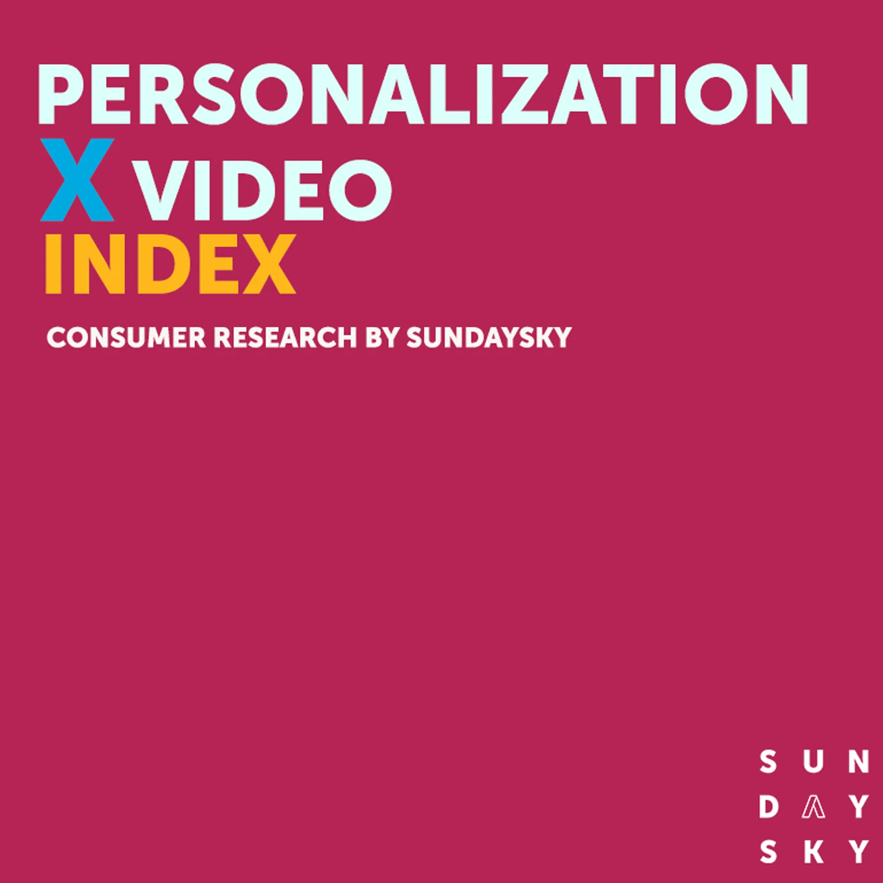 New Consumer Research: Introducing the Personalization x Video Index