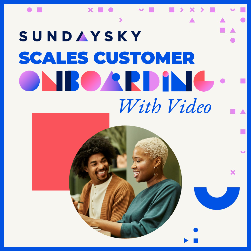 SundaySky Scales Customer Onboarding With Video cover page